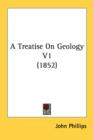 A Treatise On Geology V1 (1852) - Book