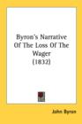 Byron's Narrative Of The Loss Of The Wager (1832) - Book