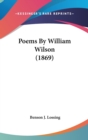 Poems By William Wilson (1869) - Book
