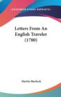Letters From An English Traveler (1780) - Book
