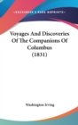 Voyages And Discoveries Of The Companions Of Columbus (1831) - Book