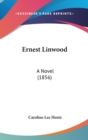 Ernest Linwood : A Novel (1856) - Book