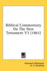 Biblical Commentary On The New Testament V3 (1861) - Book