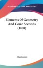 Elements Of Geometry And Conic Sections (1858) - Book