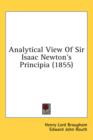 Analytical View Of Sir Isaac Newton's Principia (1855) - Book