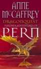 Dragonquest : (Dragonriders of Pern: 2) - Book