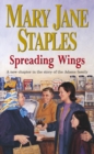 Spreading Wings : A Novel of the Adams Family Saga - Book