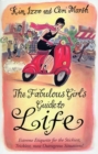 The Fabulous Girl's Guide To Life - Book