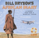 Bill Bryson's African Diary - Book