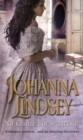 No Choice But Seduction : a deliciously fast-paced and sizzling historical romance from the #1 New York Times bestselling author Johanna Lindsey - Book