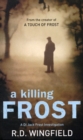 A Killing Frost : (Di Jack Frost Book 6) - Book