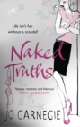 Naked Truths : (Churchminster: book 2): a romantic, scandalous and sizzling rom-com - the perfect dose of escapism - Book