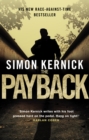 The Payback : (Dennis Milne: book 3): a punchy, race-against-time thriller from bestselling author Simon Kernick - Book