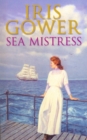 Sea Mistress : (The Cordwainers: 5): A gripping and moving Welsh saga that will keep you turning the pages - Book