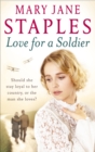 Love for a Soldier : A captivating romantic adventure set in WW1 that you won't want to put down - Book