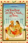 A Teardrop on the Cheek of Time : The Story of the Taj Mahal - Book