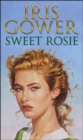 Sweet Rosie : (Firebird:3) A breathtaking and absorbing Welsh saga you won't want to put down - Book
