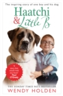 Haatchi and Little B - Book