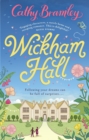 Wickham Hall : A heart-warming, feel-good romance from the Sunday Times bestselling author - Book