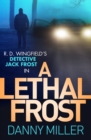 A Lethal Frost : DI Jack Frost series 5 - Book