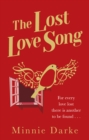 The Lost Love Song : The beautiful and romantic new book from the author of Star-Crossed - Book