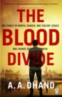 The Blood Divide : The must-read race-against-time thriller of 2021 - Book