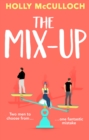 The Mix-Up : A must-read romcom for 2022 – an uplifting romance that will make you laugh out loud - Book