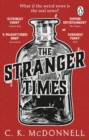 The Stranger Times : (The Stranger Times 1) - Book