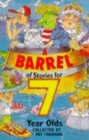 A Barrel of Stories for Seven Year Olds - Book