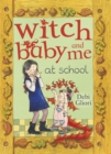 Witch Baby and Me At School - Book