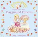 Princess Poppy: Playground Princess - Book