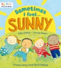 Sometimes I Feel Sunny - Book