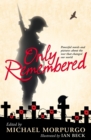 Only Remembered - Book