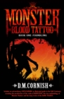 Monster Blood Tattoo: Foundling : Book One - Book