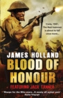 Blood of Honour : A Jack Tanner Adventure - Book