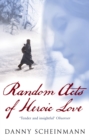 Random Acts Of Heroic Love : The Heartbreaking Richard and Judy Bestseller - Book