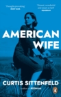 American Wife : The acclaimed word-of-mouth bestseller - Book