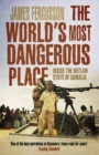 The World's Most Dangerous Place : Inside the Outlaw State of Somalia - Book