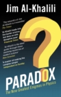 Paradox : The Nine Greatest Enigmas in Physics - Book