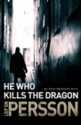 He Who Kills the Dragon : Backstrom 2 - Book
