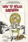 How to Speak Southern - Book