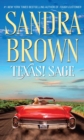 Texas! Sage : A Novel - Book