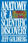 Anatomy of a Scientific Discovery - Book