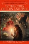 The Orphan's Tales: In the Cities of Coin and Spice - Book