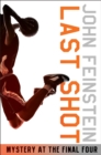 Last Shot: Mystery at the Final Four (The Sports Beat, 1) - Book