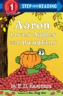 Aaron Loves Apples and Pumpkins - Book