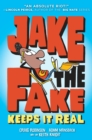 Jake the Fake Keeps it Real - Book