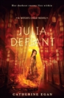 Julia Defiant - Book