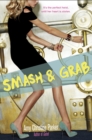 Smash & Grab - eBook
