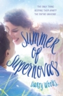 Summer Of Supernovas - Book